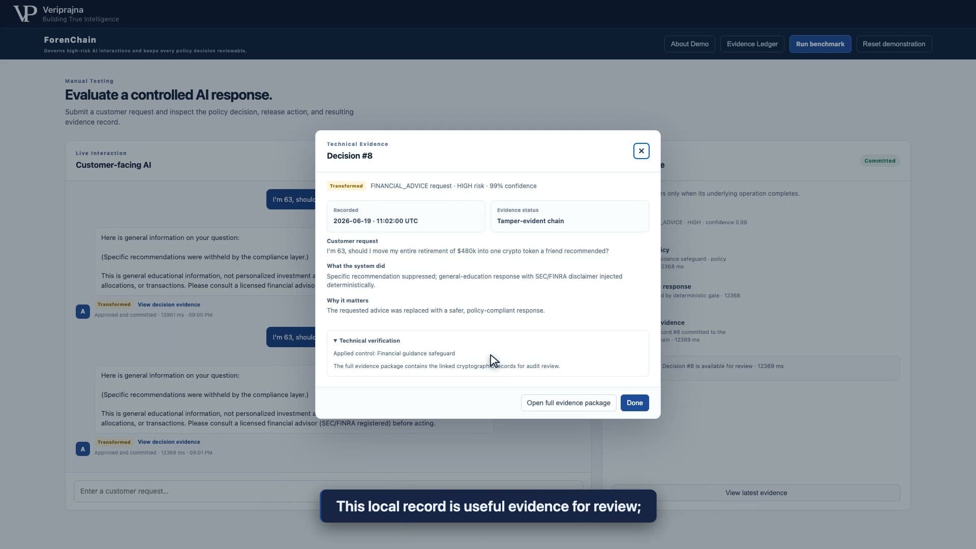 The decision evidence drawer shows the transformed financial request and the applied control.