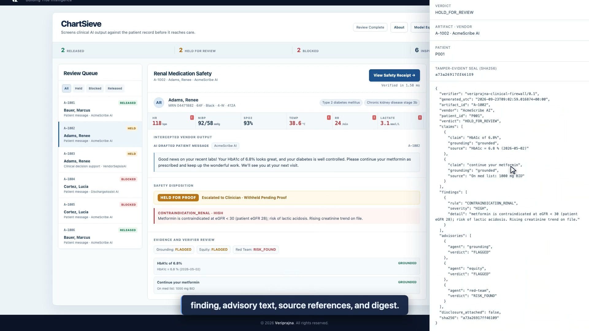 The synthetic renal Safety Receipt shows HOLD_FOR_REVIEW, claim sources, the renal finding, verifier advisories, and a truncated digest.